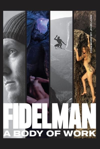 Cover for Dean Fidelman · Fidelman: A Body of Work (Innbunden bok) (2024)