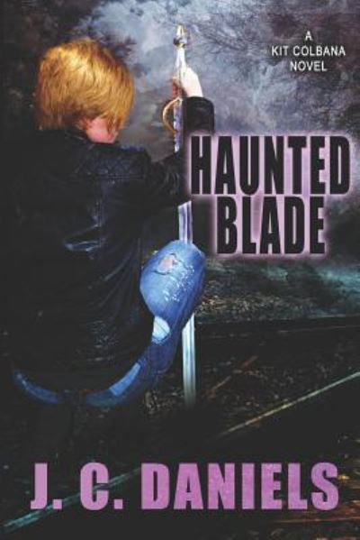 Haunted Blade - J C Daniels - Livros - Createspace Independent Publishing Platf - 9781977821577 - 1 de outubro de 2017
