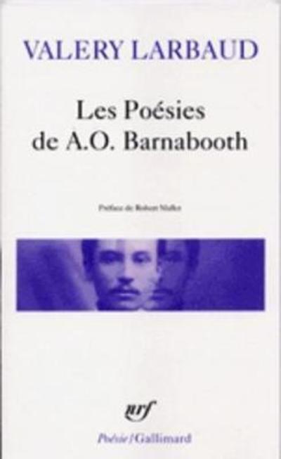 Cover for Valery Larbaud · Les Poesies De A.O. Barnabooth Poesies Diverses (Pocketbok) [French edition] (1987)