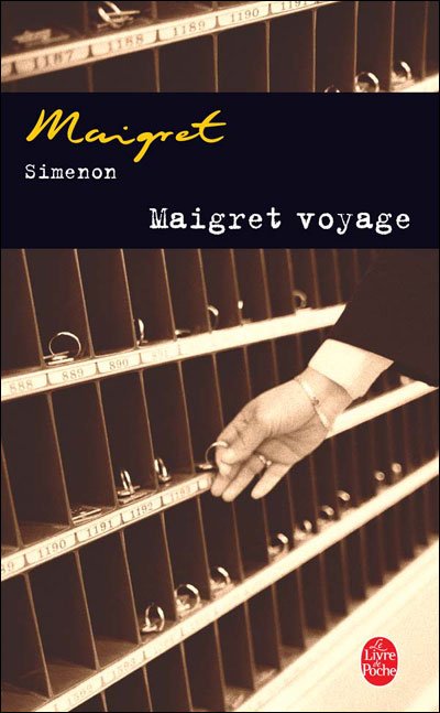 Cover for Georges Simenon · Maigret voyage (Taschenbuch) [French edition] (2005)