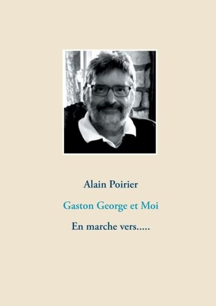 Cover for Poirier · Gaston George et Moi (Buch) (2019)