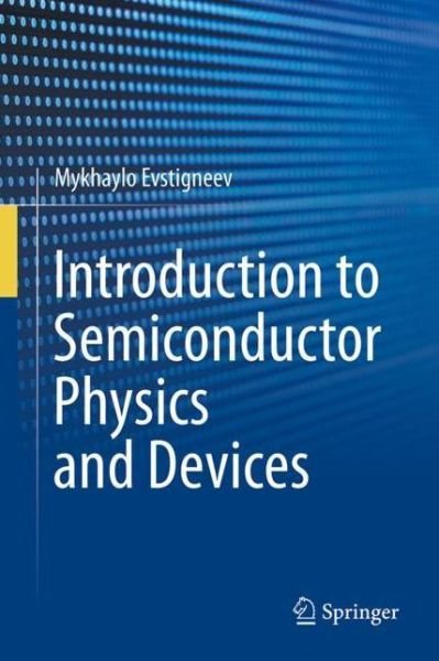 Cover for Mykhaylo Evstigneev · Introduction to Semiconductor Physics and Devices (Gebundenes Buch) [1st ed. 2022 edition] (2022)