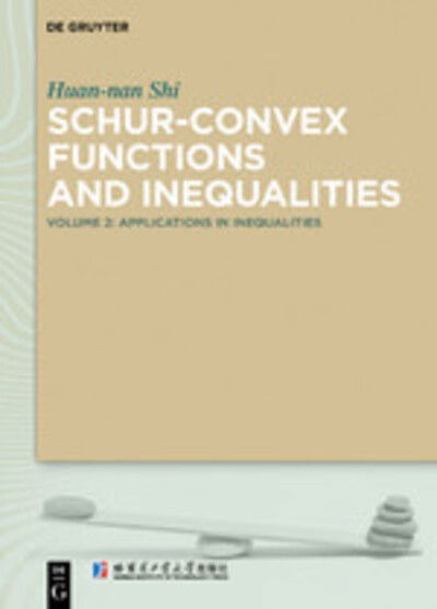 Schur-Convex Functions...; vol.2 - Shi - Livros -  - 9783110606577 - 8 de julho de 2019