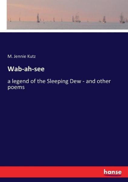 Cover for Kutz · Wab-ah-see (Bog) (2017)