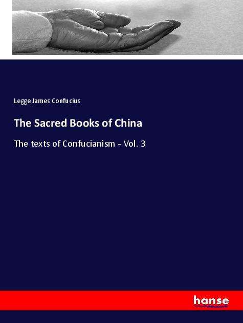 Cover for Confucius · The Sacred Books of China (Book)