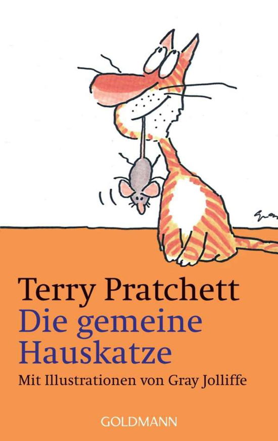 Cover for Terry Pratchett · Goldmann 45557 Pratchett.Gem.Hauskatze (Bok)