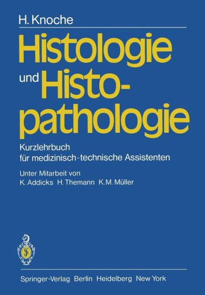 Cover for H. Knoche · Histologie und Histopathologie (Paperback Book) [German edition] (1980)