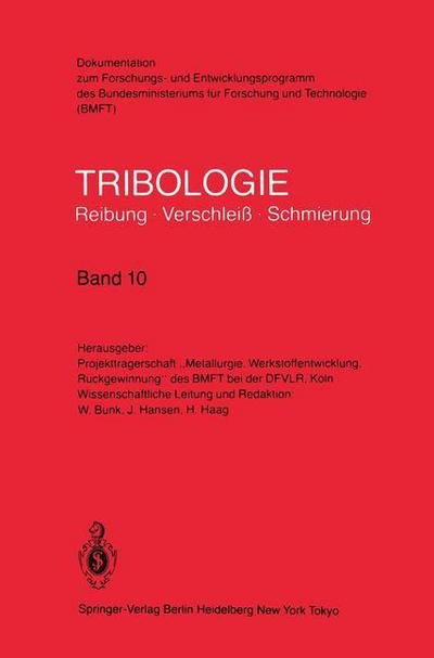 Cover for H Haag · Gleitlager, Konstruktive Gestaltung, Betriebsverhalten Von Reibungssystemen, Dieselmotoren (Lebensdauererhoehung) - Tribologie: Reibung, Verschleiss, Schmierung (Pocketbok) (1985)