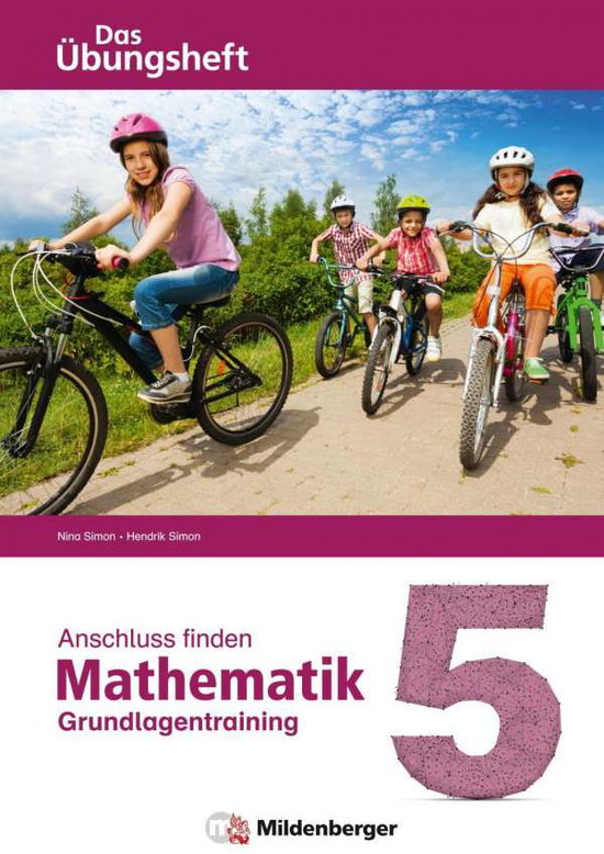 Anschluss finden - Mathematik 5 - Simon - Bücher -  - 9783619554577 - 