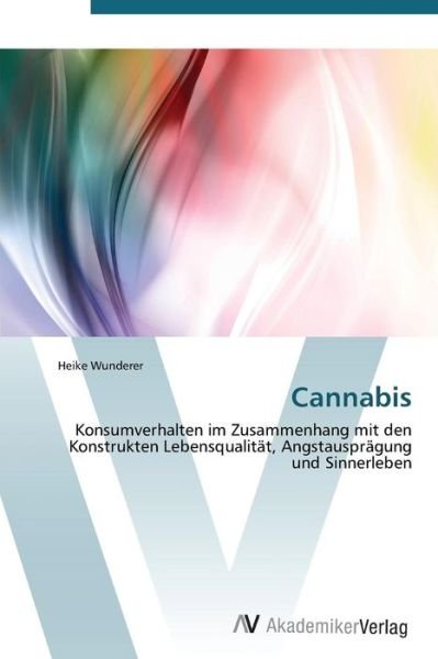 Cover for Heike Wunderer · Cannabis (Taschenbuch) [German edition] (2011)