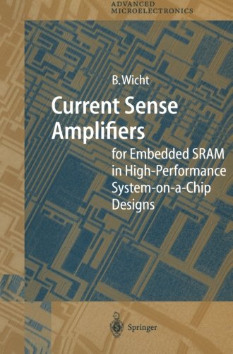 Cover for Bernhard Wicht · Current Sense Amplifiers for Embedded Sram in High-performance System-on-a-chip Designs: for Embedded Sram in High-performance System-on-a-chip Designs - Springer Series in Advanced Microelectronics (Paperback Book) [Softcover Reprint of the Original 1st Ed. 2003 edition] (2011)