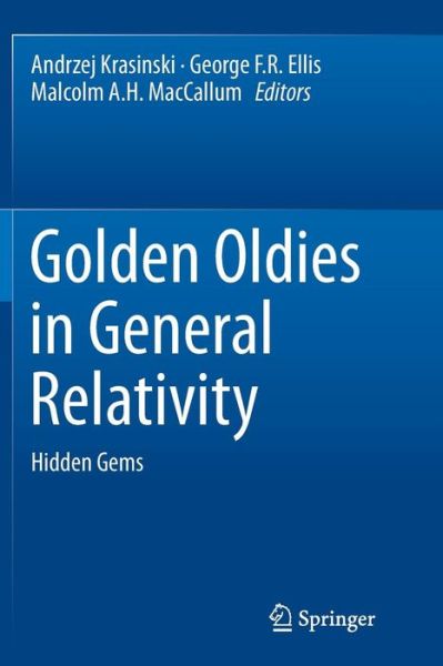 Cover for Krasinski  Andrzej · Golden Oldies in General Relativity: Hidden Gems (Paperback Book) [2013 edition] (2015)