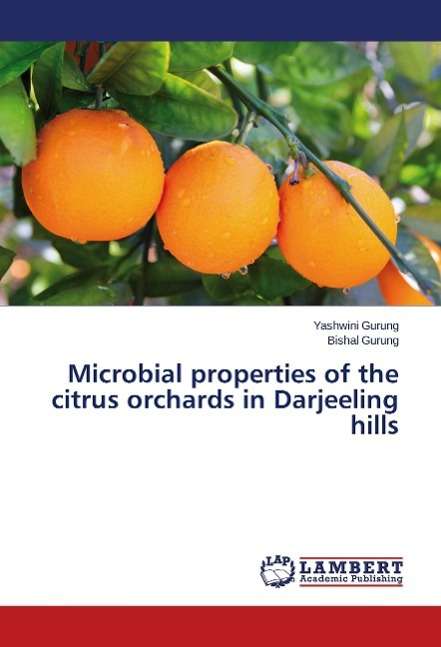 Cover for Gurung · Microbial properties of the citr (Book)