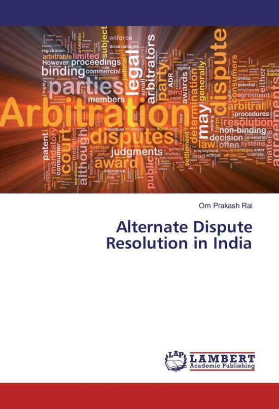 Cover for Rai · Alternate Dispute Resolution in Ind (Book)