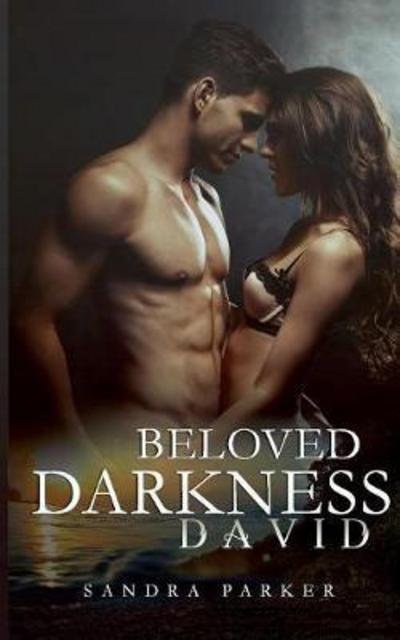 Cover for Parker · Beloved Darkness (Book) (2017)
