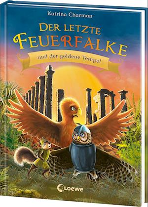 Der letzte Feuerfalke und der goldene Tempel (Band 9) - Katrina Charman - Libros - Loewe - 9783743217577 - 9 de octubre de 2024