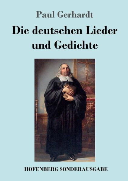 Cover for Gerhardt · Die deutschen Lieder und Gedic (Book) (2017)