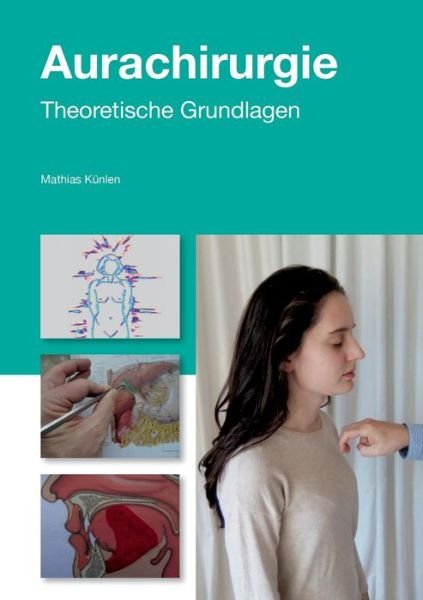 Cover for Künlen · Aurachirurgie (Bok) (2020)