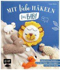 Cover for Markus · Mit Liebe häkeln fürs Baby (Bog)