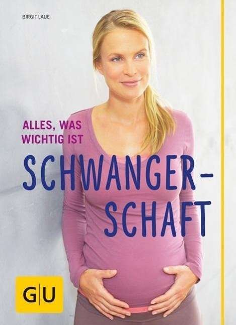 Cover for Laue · Schwangerschaft (Bok)