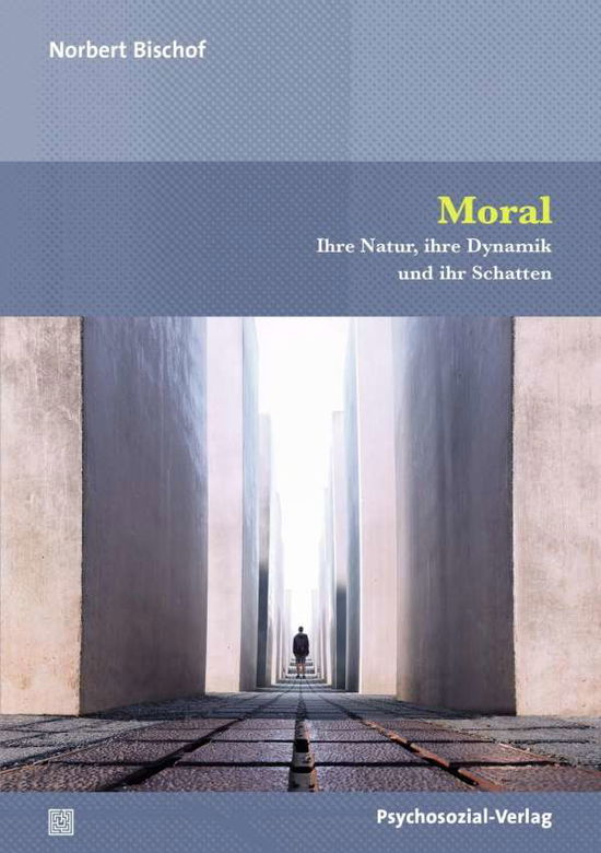 Cover for Bischof · Moral (Book)