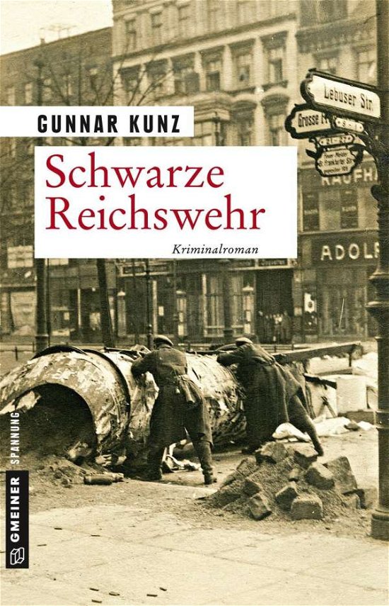 Cover for Kunz · Schwarze Reichswehr (Book)