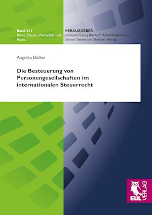 Cover for Angelika Dölker · Die Besteuerung von Personengesellschaften im internationalen Steuerrecht (Paperback Book) (2012)