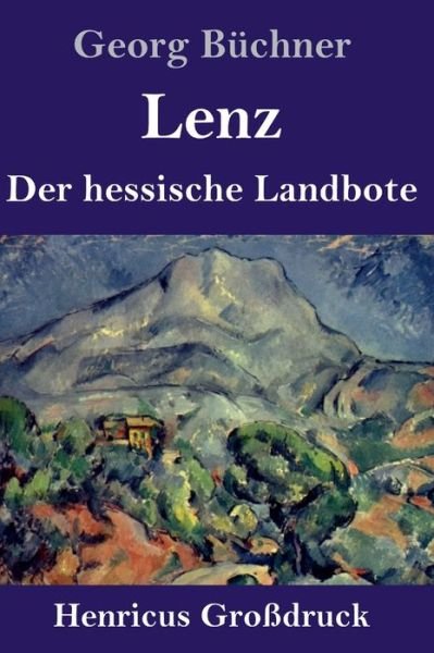 Cover for Georg Büchner · Lenz / Der hessische Landbote (Grossdruck) (Gebundenes Buch) (2019)