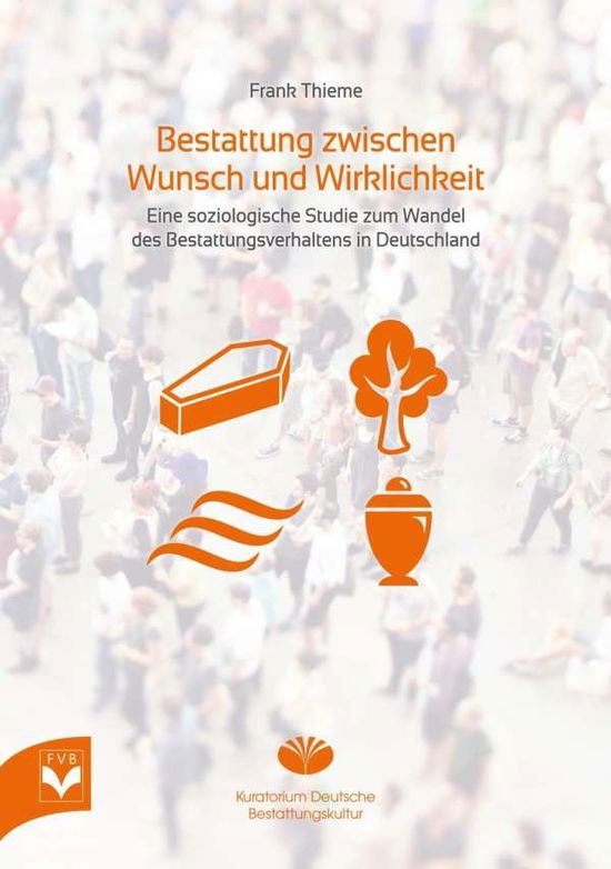 Cover for Thieme · Bestattung zwischen Wunsch und (Book)