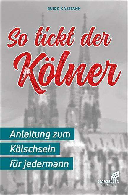 Cover for Kasmann · So tickt der Kölner (Book)