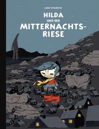 Cover for Luke Pearson · Pearson:hilda Und Der Mitternachtsriese (Buch)