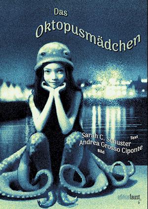 Cover for Sarah C. Schuster · Das Oktopusmädchen (Book) (2025)
