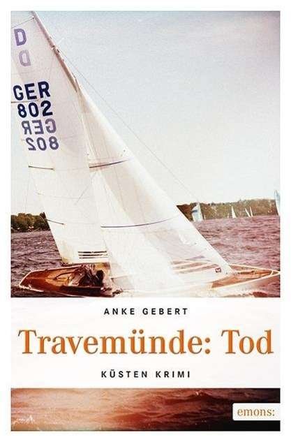 Cover for Gebert · Travemünde: Tod (Bog)