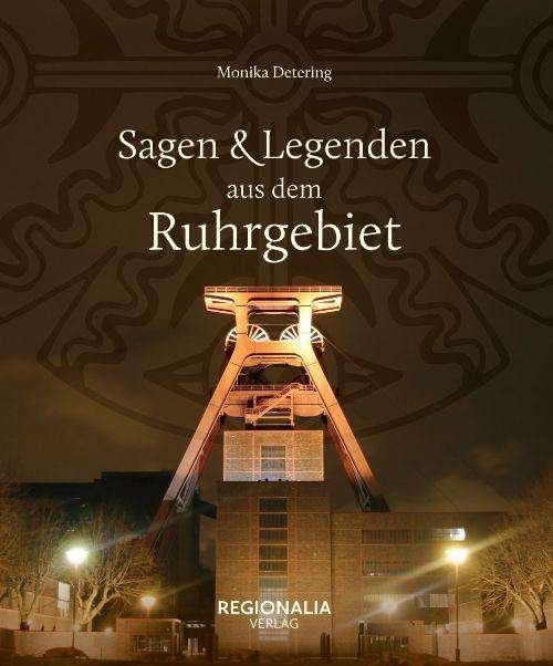 Cover for Detering · Sagen und Legenden aus dem Ruh (Buch)