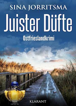 Cover for Sina Jorritsma · Juister Düfte. Ostfrieslandkrimi (Paperback Book) (2019)