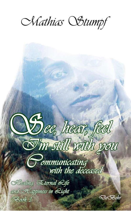 Cover for Stumpf · See, hear, feel - I'm still with (Book)