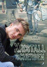 Cover for Lundberg · Kristallscherben (Bog)