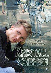 Cover for Lundberg · Kristallscherben (Book)