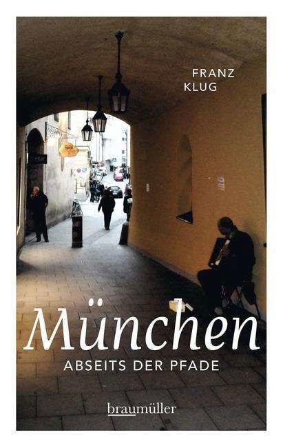 Cover for Klug · München abseits der Pfade (Bok)