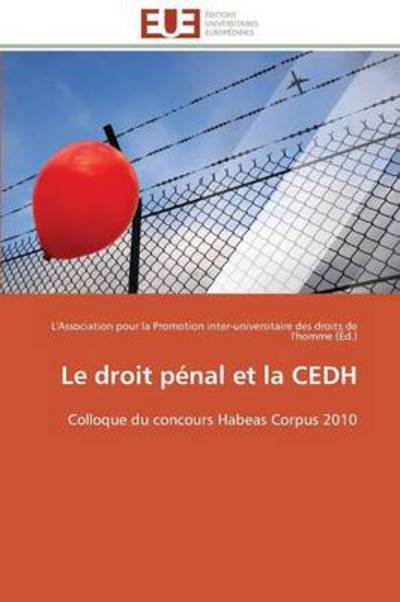 Cover for Des Droits De L\'homme L\'association Po · Le Droit Penal et La Cedh (Paperback Book) (2018)