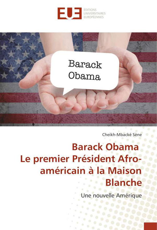 Cover for Sène · Barack Obama Le premier Président (Book)