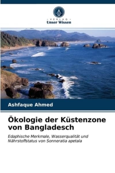 Cover for Ahmed · Ökologie der Küstenzone von Bangl (N/A) (2021)