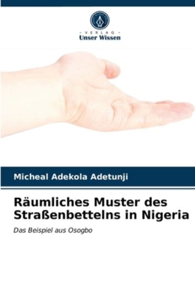 Cover for Adetunji · Räumliches Muster des Straßenb (N/A) (2021)