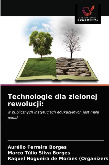 Cover for Aurélio Ferreira Borges · Technologie dla zielonej rewolucji (Pocketbok) (2021)