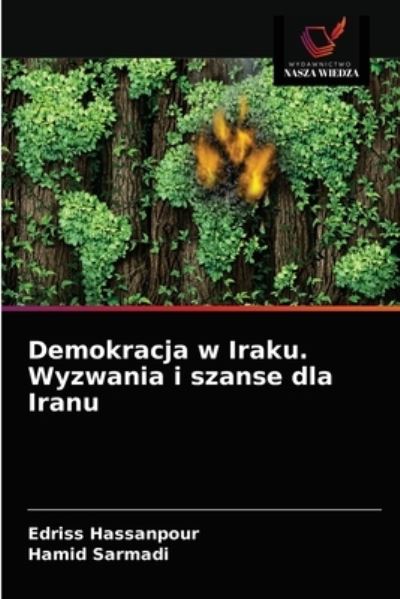 Cover for Edriss Hassanpour · Demokracja w Iraku. Wyzwania i szanse dla Iranu (Paperback Book) (2021)