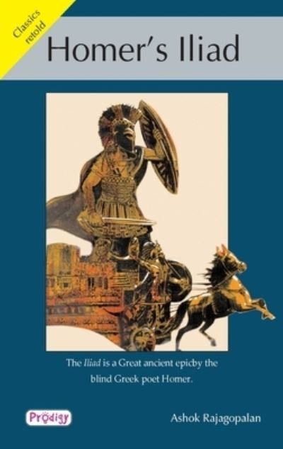 Cover for Ashok Rajagopalan · Homer'S Iliad (Paperback Book) (2008)