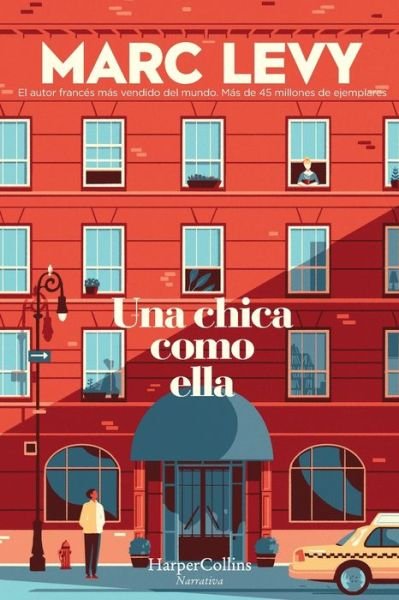 Una Chica Como Ella - Marc Levy - Bøger - HARPERCOLLINS - 9788491395577 - 8. juni 2021