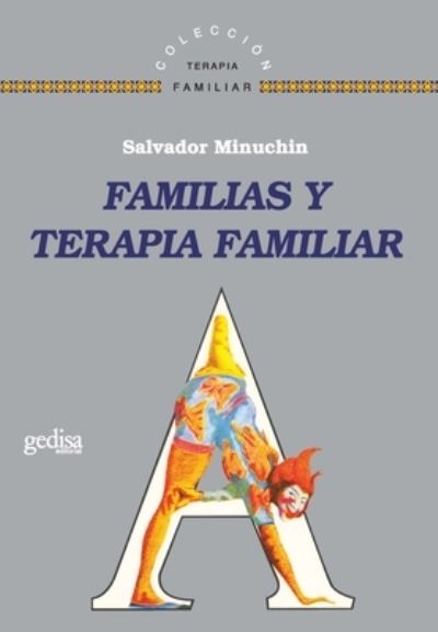 Cover for Salvador Minuchin · Familias Y Terapia Familiar (Paperback Book) (2021)