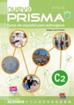 Nuevo Prisma C2: Student Book - Nuevo Prisma Team - Kirjat - Editorial Edinumen - 9788498482577 - lauantai 1. joulukuuta 2012