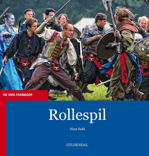Cover for Nina Sahl · De små fagbøger: Rollespil (Sewn Spine Book) [1º edição] (2013)